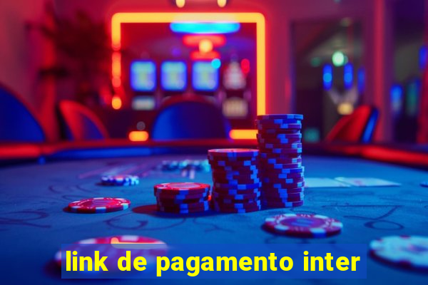 link de pagamento inter